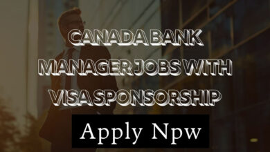 Canada Bank Manager Jobs with Visa Sponsorship