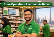 Store Operations Lead Jobs in Dubai For Careem