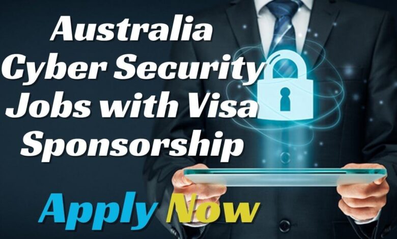 Australia Cyber Security Jobs with Visa Sponsorship