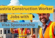 Austria Construction Worker Jobs with Visa Sponsorship