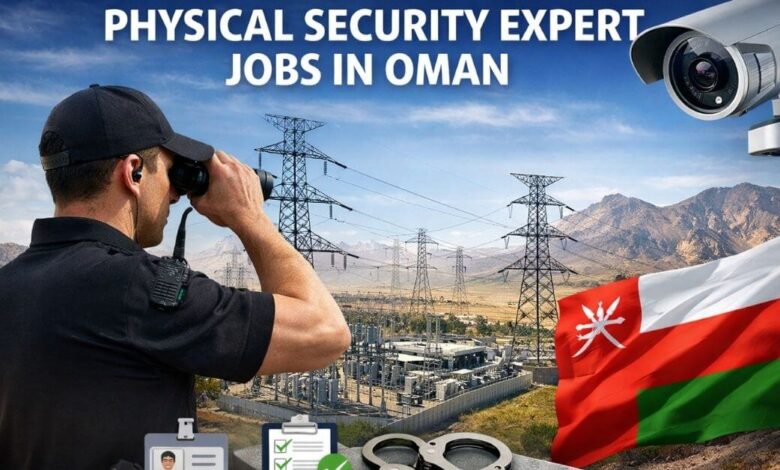 Physical Security Expert Jobs in Oman