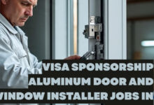 Visa Sponsorship Aluminum Door and Window Installer Jobs in Canada