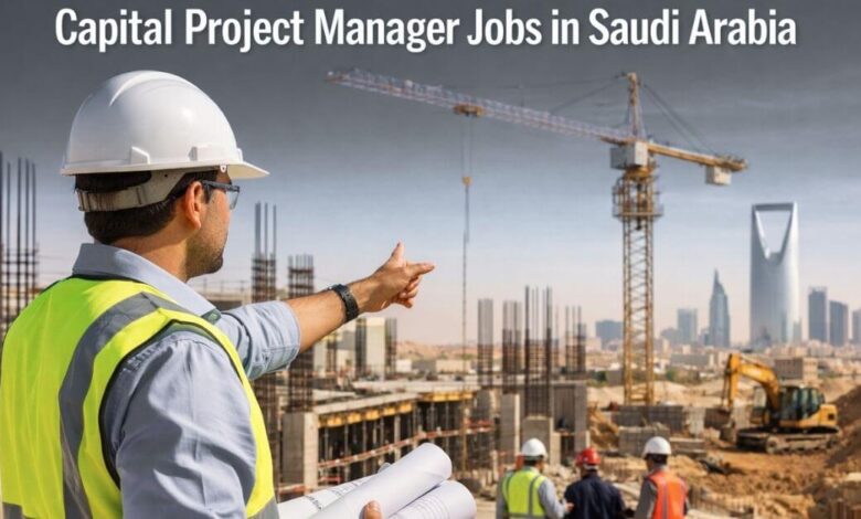 Capital Project Manager Jobs in Saudi Arabia