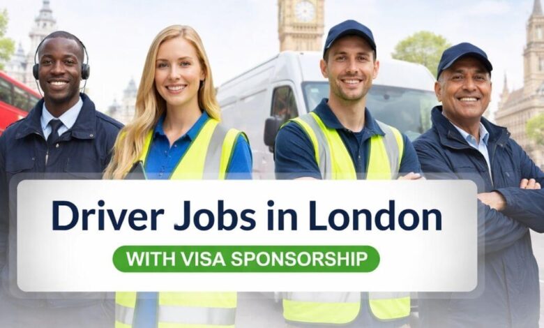 Driver Jobs in London with Visa Sponsorship