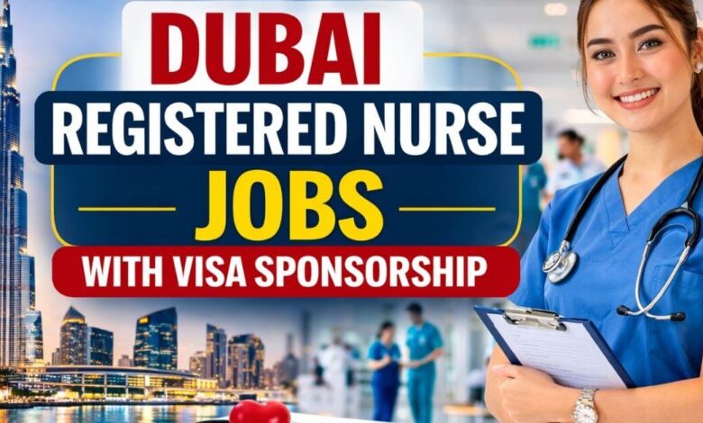 Dubai Registered Nurse Jobs with Visa Sponsorship
