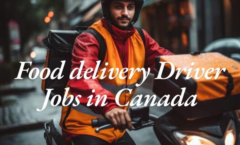 Food delivery Driver Jobs in Canada