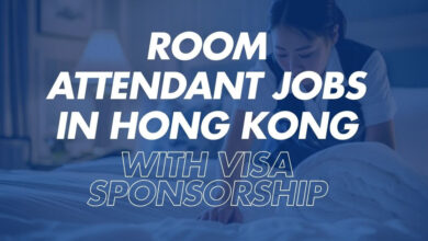 Room Attendant Jobs in Hong Kong with Visa Sponsorship